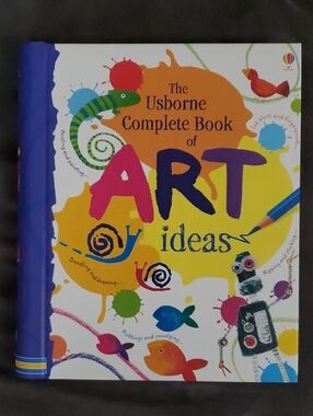 The Usborne Complete Book Of Art Ideas